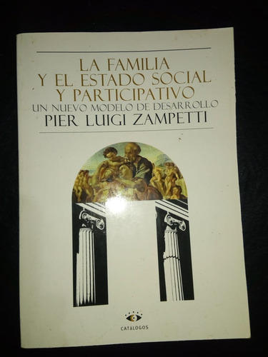 La Familia Y El Estado Social Y Participativo Pier Zampetti 