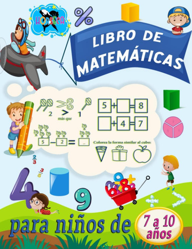 Livro: Livro De Matemática Para Crianças De 7 A 10 Anos: De