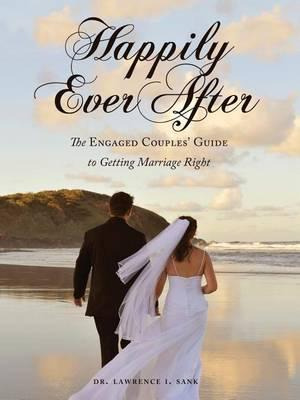 Libro Happily Ever After : The Engaged Couples' Guide To ...