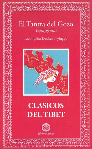 El Tantra Del Gozo (vajrayoguini) - Clásicos Del Tibet