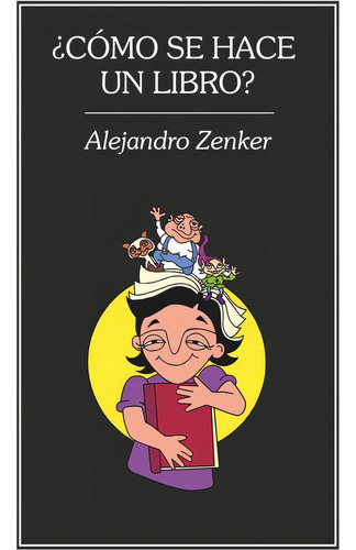 ¿cómo Se Hace Un Libro?