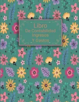 Comprar Libro Libro De Contabilidad Ingresos Y Gastos: Registro De