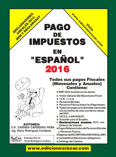 Libro Pago De Impuestos En Español 2016. Nuevo De Editorial.