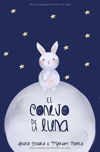 Libro: El Conejo De La Luna (edición En Español)