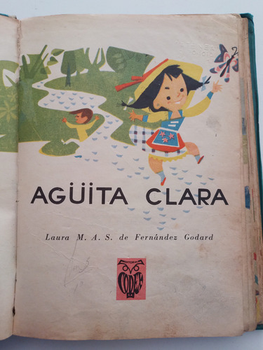Aguita Clara. Libro De Lectura De 2do Grado. 1962 (Usado)