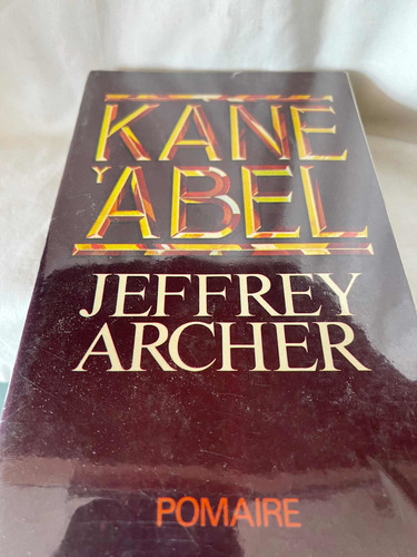 Jeffrey Archer Kane Y Abel (Usado)