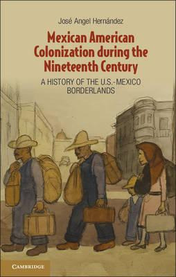 Libro Mexican American Colonization During The Nineteenth...