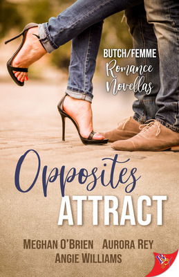 Libro Opposites Attract: Butch/femme Romances - O'brien, ...