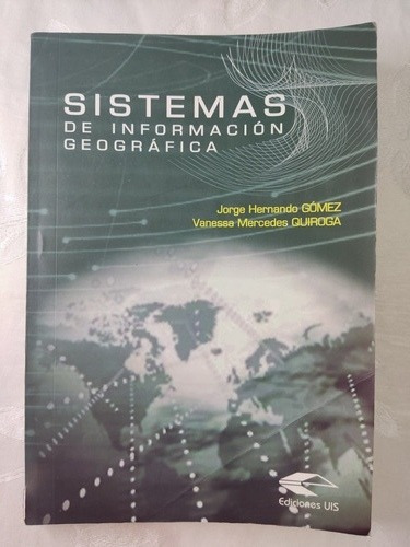 Sistemas De Información Geográfica De Jorge Hernando Gómez