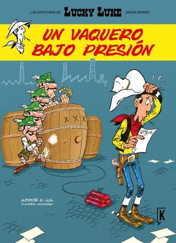 Lucky Luke Un Vaquero Bajo Presion - Achde/jul