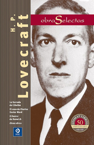 Obras Selectas H.p. Lovecraft - Lovecraft, H.p.