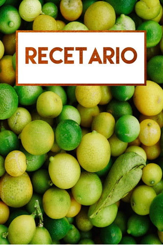 Libro: Recetario: Libro De Recetas En Blanco, Libreta A Raya