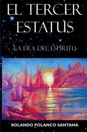 Livro: O Terceiro Status. La Era Del Espíritu (espanhol) Edi