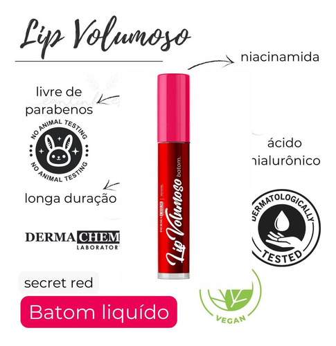 Batom Lip Volumoso Secret Red Hidratação Intensa Dermachem