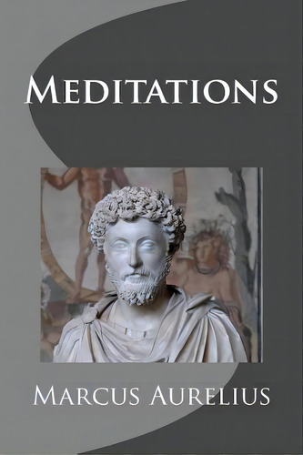 Meditations, De Aurelius, Marcus. Editorial Simon & Brown, Tapa Blanda En Inglés