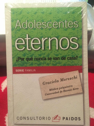 Libro Adolescentes Eternos, Graciela Moreschi