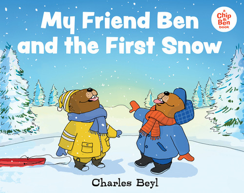 My Friend Ben And The First Snow, De Beyl, Charles. Editorial Whitman Albert & Co, Tapa Dura En Inglés