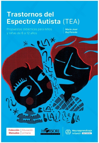 Trastornos Del Espectro Autista (tea).buj Pereda, Maria Jose