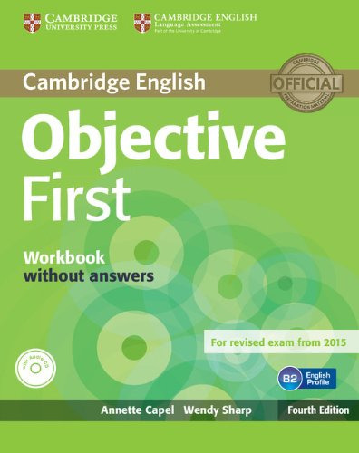 Objective First Wb Without Answers 4ªedi, De Vvaa. Editorial Cambridge, Tapa Blanda En Inglés, 9999