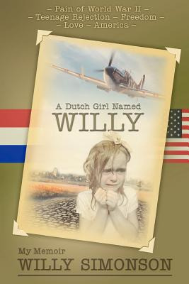 Libro A Dutch Girl Named Willy - Simonson, Willy H.