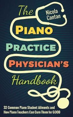 Libro The Piano Practice Physician's Handbook : 32 Common...