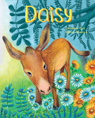 Daisy, De Gil, Carmen. Editorial Cuento De Luz Sl, Tapa Dura En Inglés