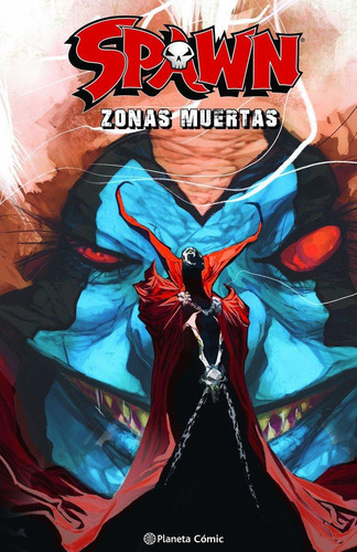 Spawn: Zonas Muertas, De Mcfarlane, Todd. Editorial Planeta Comic, Tapa Dura En Español