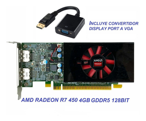 Tarjeta De Video Amd Radeon R7 450 4gb Pci-e Gddr5 - 128bits