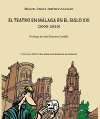 Libro Teatro En Malaga En El Siglo Xxi