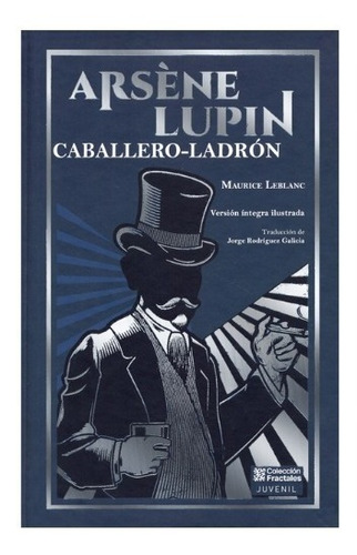 Arséne Lupin: Caballero Ladrón