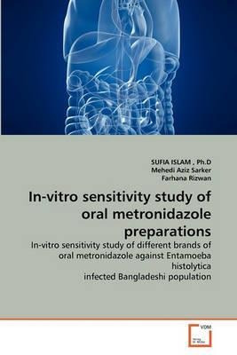 Libro In-vitro Sensitivity Study Of Oral Metronidazole Pr...