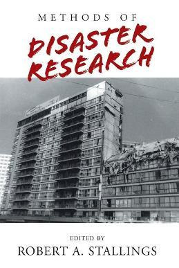 Libro Methods Of Disaster Research - Robert A Stallings