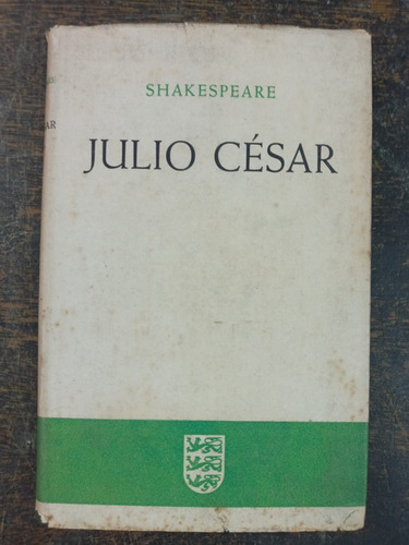 Julio Cesar * William Shakespeare * Flors 1950 *