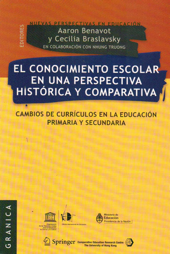 Conocimiento Escolar En Una Perspectiva Historica Y Comparat