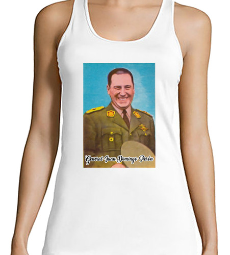 Musculosa Mujer Peronismo General Juan Domingo Peron