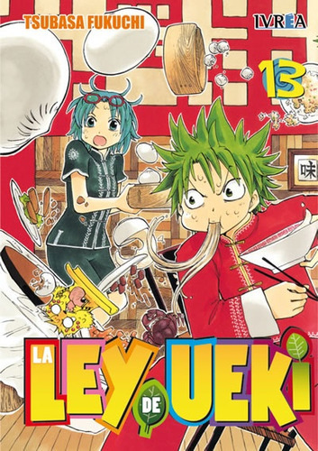 La Ley De Ueki 13 (comic), De Tsubasa Fukuchi. Editorial Ivrea España, Tapa Blanda, Edición 1 En Español