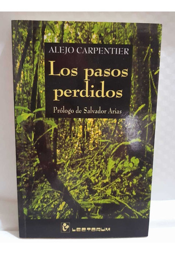 Lo Pasos Perdidos Alejo Carpentier