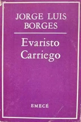 Jorge Luis Borges: Evaristo Carriego