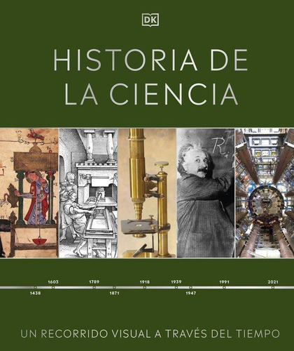 Libro: Historia De La Ciencia. Dk. Dk