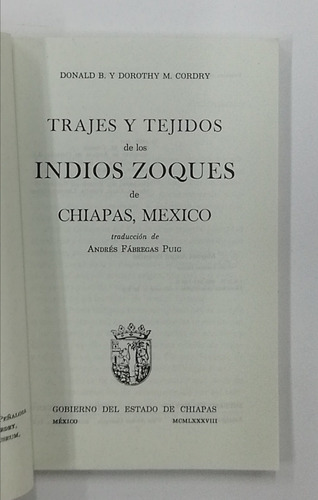 Trajes Y Tejidos De Los Indios Zoques De Chiapas, México (Usado)