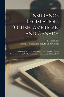 Libro Insurance Legislation, British, American And Canada...