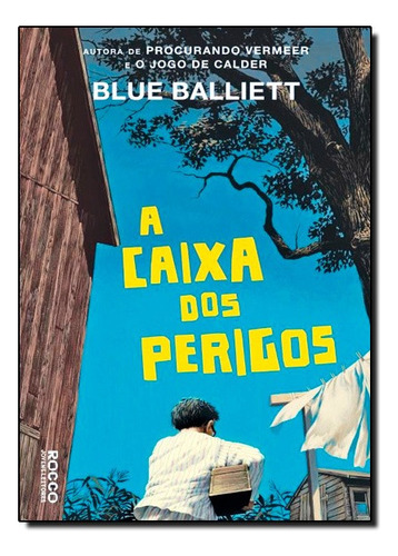 Caixa Dos Perigos,a, De Blue Balliet. Editora Rocco Em Português