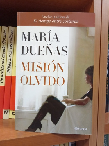 Mision Olvido   Maria Dueñas