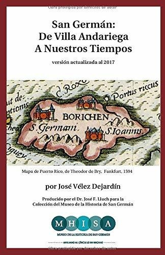 Libro San Germán: De Villa Andariega Hasta Nuestros Tie Lhs4