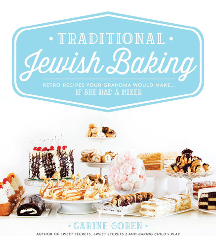Libro: Traditional Jewish Baking: Retro Recipes Your Grandma