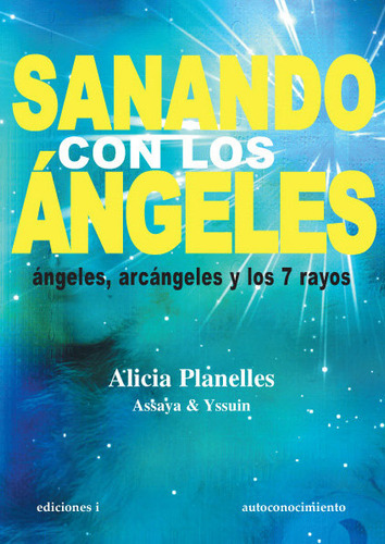 Sanando Con Los Angeles (libro Original)