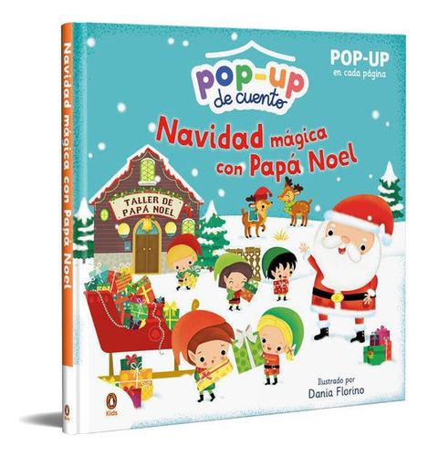 Navidad Magica Con Papa Noel, De Dania Florino. Editorial Penguin Kids En Español