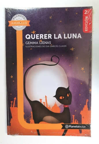 Querer La Luna - Gemma Lienas Massot 