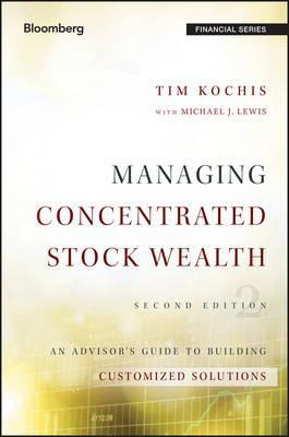 Libro Managing Concentrated Stock Wealth : An Advisor's G...