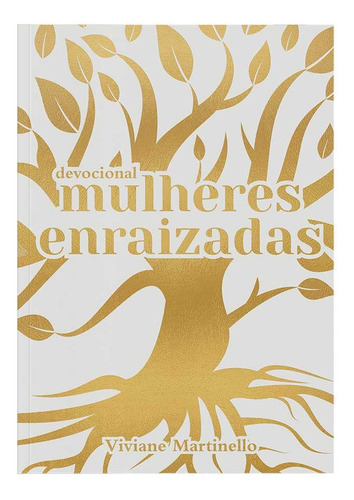 Livro Mulheres Enraizadas